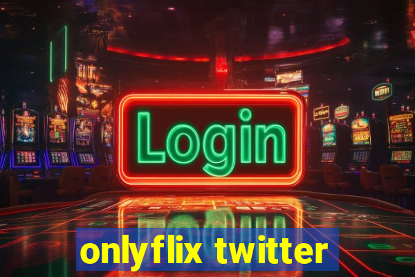 onlyflix twitter